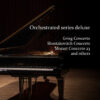 Orchestrated series deluxe